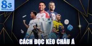 Cách Đọc Kèo Châu Á